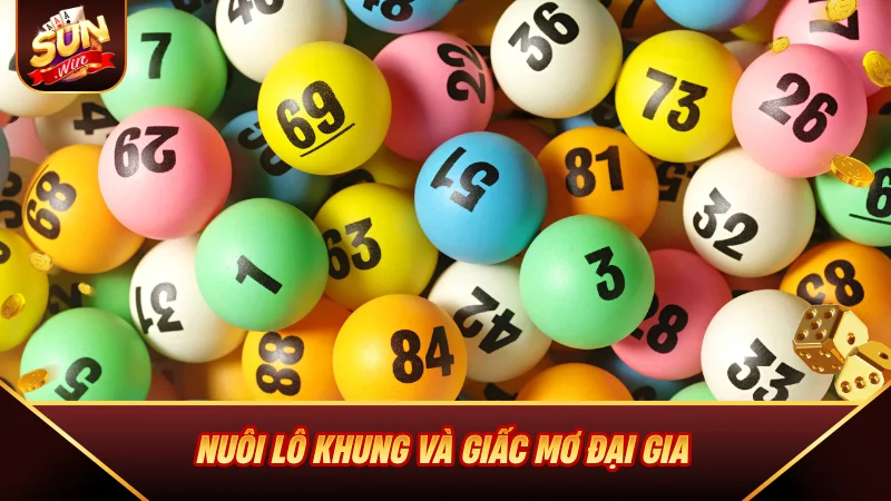 Nuôi Lô Khung và giấc mơ đại gia